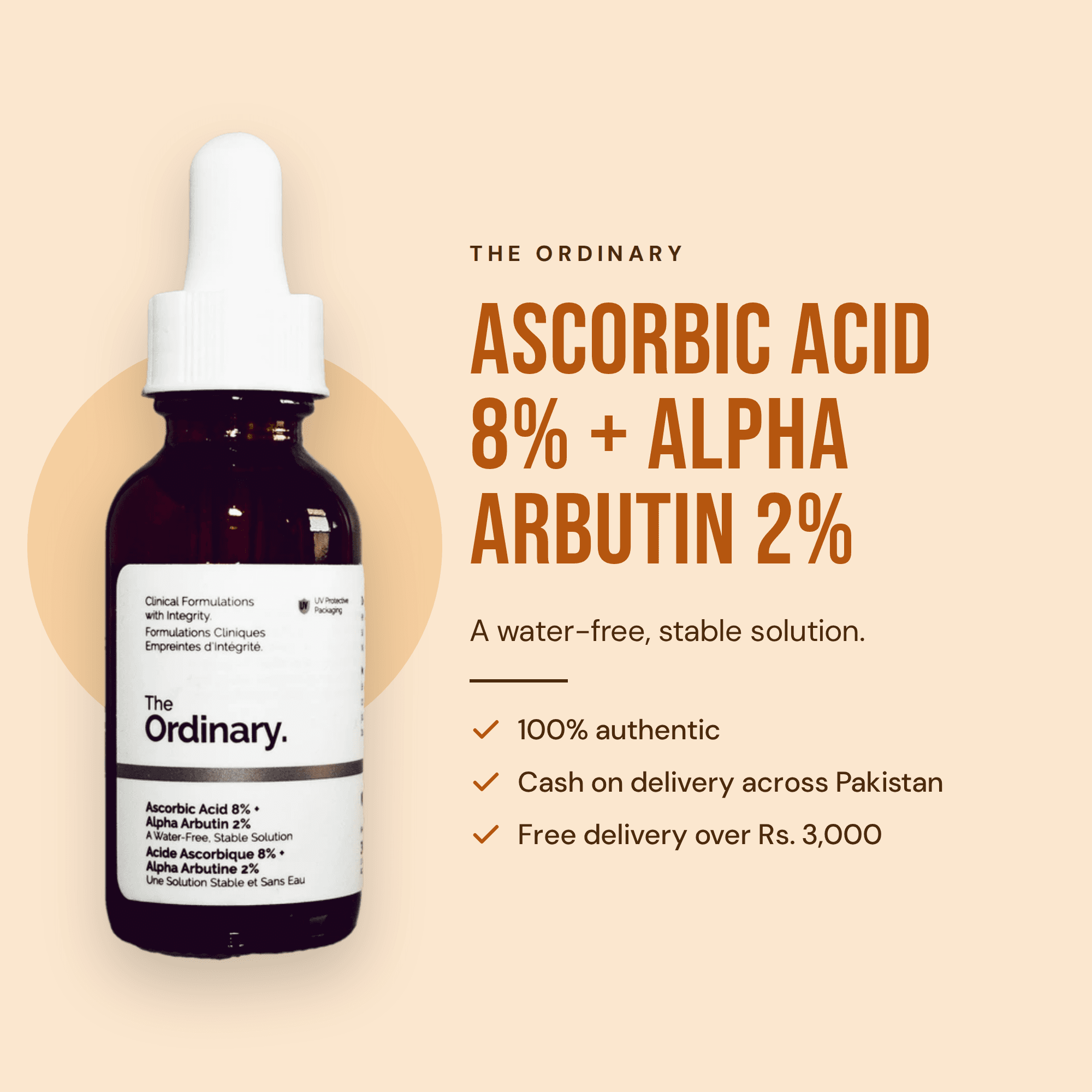 Ascorbic Acid 8% + Alpha Arbutin 2%